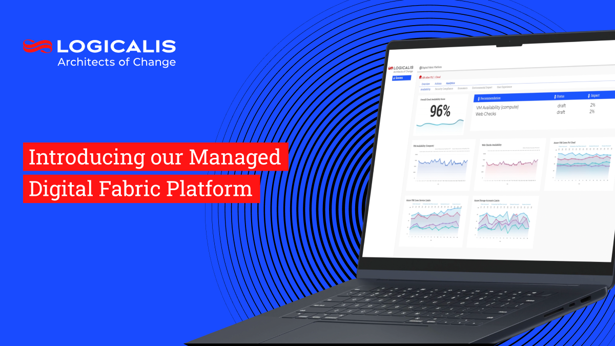 Logicalis Launches Managed Digital Fabric Platform | Logicalis