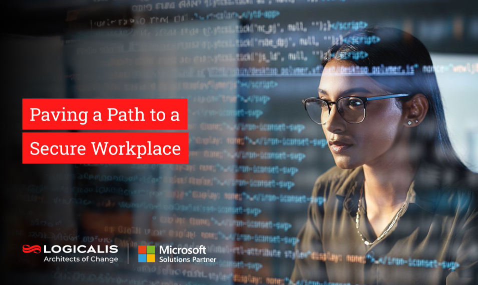 Pathsecure Engineering Services Paving a Path to a More Secure Workplace | Logicalis